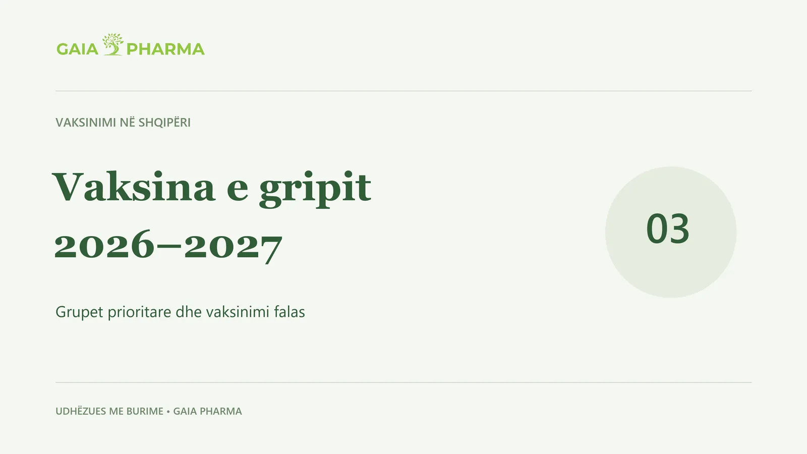 Vaksina e gripit 2026–2027: kush duhet ta bëjë dhe kush e përfiton falas? — Gaia Pharma.