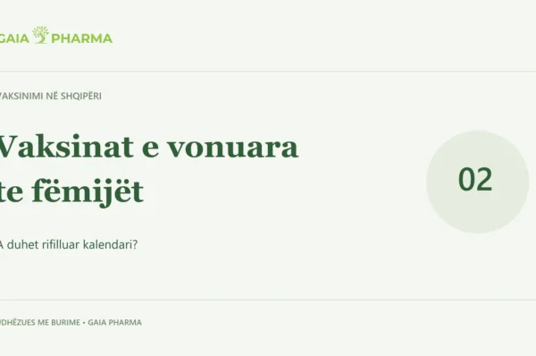 Vaksinat e vonuara te fëmijët: a duhet rifilluar kalendari? — Gaia Pharma.